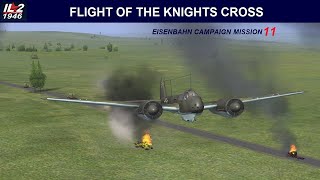 Eisenbahn Campaign Mission 11 quotFlight of the Knights Crossquot iL2 1946 il21946 [upl. by Nnaed]