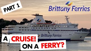 Portsmouth to St Malo with Brittany Ferries MV Bretagne  Part 1 [upl. by Aaronson]