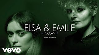 Elsa amp Emilie Maybon  Ocean Maybon Remix  Visualiser [upl. by Searle456]