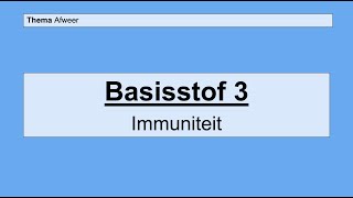 Havo 5  Afweer  Basisstof 3 Immuniteit [upl. by Alphonso410]