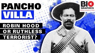 Pancho Villa Robin Hood or Ruthless Terrorist [upl. by Halak]