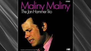 The Jan Hammer Trio  Goats Song Maliny Maliny OFFICIAL AUDIO [upl. by Hume905]