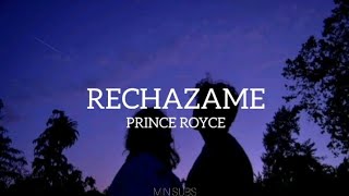 Rechazame  Prince Royce letra [upl. by Ahtram]