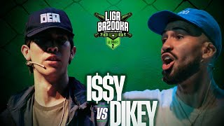 ISSY VS DIKEY  Ligabazooka 2024💥 DRAFT 2 [upl. by Shanan]