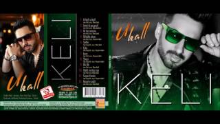 Keli  Ok Ok  Official Song [upl. by Atkinson]