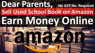 How to Sell Used School Books on Amazon  Sell Used Products on Amazon  Earn Money Online [upl. by Joelly]