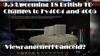 World of Tanks 95 Supertest Upcoming T8 British TD CharioteerFv 4004 and 4005 BuffsFV183 Nerf [upl. by Beisel]