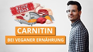 Riskieren vegan lebende Menschen einen Mangel an Carnitin [upl. by Ekim]