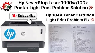 Hp NeverStop 1000w100x Printer Light Print Problem Solution  Hp 104A Toner Light Print Problem [upl. by Erline630]