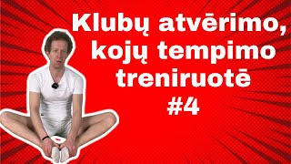 Klubų atvėrimo kojų tempimo pratimai 4 treniruotė [upl. by Webster]