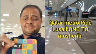 Qatar metro ride lusail to musherib travel in tamil vlog metro Qatar [upl. by Nitsa]