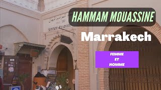 Découverte du hammam marocain dans le souk hammam Mouassine [upl. by Affay]