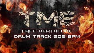 Free Deathcore Drum Track 205 bpm WAV MP3 and MIDI [upl. by Naicad]