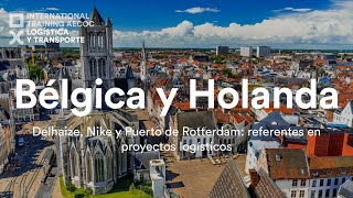 Innovación en Logística Bélgica y Holanda [upl. by Attoynek]