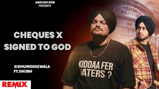 Cheques x Signed To God Remix 20223  Sidhumoosewala x Shubh  Ankush Rdb trending [upl. by Atsedom162]