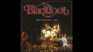 BLACKFOOT My Ultimate Audio Bootlegs amp Rare Live Recordings Collection [upl. by Thevenot]