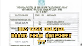 Has CBSE Deleted Board Exam DATESHEET❓️❓️❓️ [upl. by Bekha]