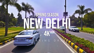 Driving in New Delhi  Spring Edition  4K 60 HDR [upl. by Janerich596]