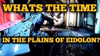 How to Tell The Time in Plains of Eidolon Day or Night  Warframe Plains of Eidolon Guide [upl. by Ardnayek261]