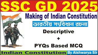 Making Of Indian Constitution  ভারতীয় সংবিধান রচনা  Indian Polity PYQs Question SSCGDPolity [upl. by Aldric]