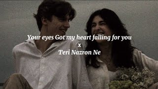 Barney Sku Your Eyes x Teri Nazron Ne Slowedreverblyricsyour eyes got my heart x Teri Nazron [upl. by Codel]