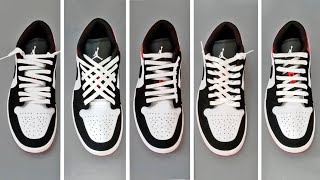 5 WAYS HOW TO LACE NIKE AIR JORDAN 1 [upl. by Moncear]