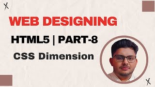 HTML5 Tutorial  CSS Dimension Part 8 [upl. by Annahsor458]