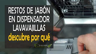 Restos de jabón en dispensador lavavajillas [upl. by Abott]