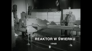 quotReaktor w Świerkuquot 1960 r CAŁY FILM [upl. by Sancha66]