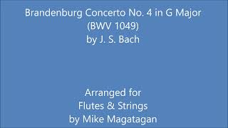 Brandenburg Concerto No 4 in G Major BWV 1049 for Flutes amp Strings [upl. by Outlaw789]