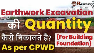 Earthwork Excavation For Building Foundation as per CPWD  Excavation  Reinforce QST [upl. by Nyliac]