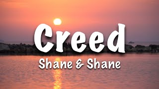 Shane amp Shane  Creed Lyric Video [upl. by Warfold]