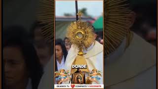 ✨Señor Jesús te Adoro en el Sacramento de tu Amor✨Cristianos en Cristo [upl. by Adirem]