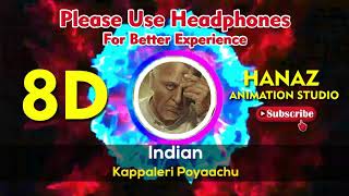 8Dkappaleri poyachu  indian movie 8D songs 8DDreams TamilBeats3D Musicxz life [upl. by Beverle64]