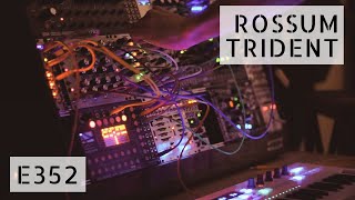 Overtake  Eloquencer Rossum Trident e352 eurorack performance [upl. by Jacinthe]