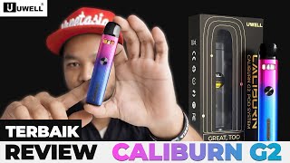 UWELL CALIBURN G2 POD KIT  APA MEMANG TERBAIK DARI PENDAHULUNYA   REVIEW amp UNBOXING [upl. by Etnor759]