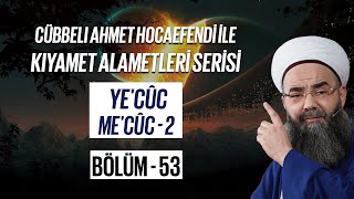 Cübbeli Ahmet Hocaefendi ile Kıyamet Alametleri 53 Ders Yecûc Mecûc 2 Bölüm 22 Mart 2007 [upl. by Telrahc]