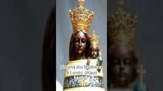 novena alla Madonna di Loreto ottavo giorno shorts [upl. by Derna]