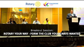 RI Convention Singapore 2024 Breakout Session  Form the Club You Always Wanted [upl. by Einehpets]