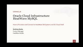 How to Provision and Connect to HeatWave DB Systems via OCI Cloud Shell [upl. by Llennoc321]