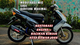 mio soul modifikasi GANTENG MAXIMAL  Restorasi EngineRacikan Kirian [upl. by Ylenaj]