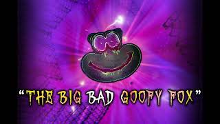 OST quotThe Big Bad Goofy Foxquot  Venge Act 1 [upl. by Filia]