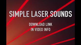 Laser Sound Effects  Simple Lasers [upl. by Arbua]