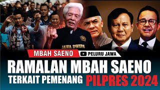 RAMALAN MBAH SAENO TERKAIT PEMENANG PILPRES 2024 [upl. by Annalee]