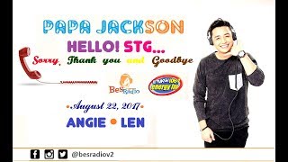 August 22 2017 Hello STG with Papa Jackson FULL EPISODE [upl. by Airdnaz]