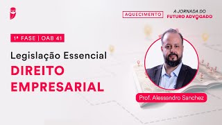 Legislação Essencial  Direito Empresarial  1ª Fase  OAB 41 [upl. by Latton]