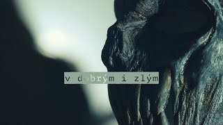 Dymytry  V DOBRÝM I ZLÝM Official Video [upl. by Humfried]