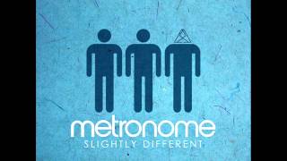 Metronome  Mind Switch  Official [upl. by Anilorak397]