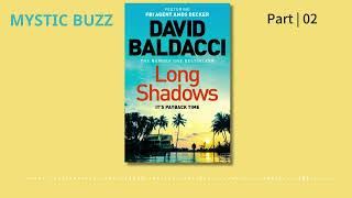 Full Audiobook Long Shadows Memory Man Series 7  David Baldacci  Part 2 End audiobook [upl. by Ahseral28]