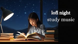 Lofi Night study Music 2024 Enjoy lofi music viralvideo [upl. by Gnagflow]